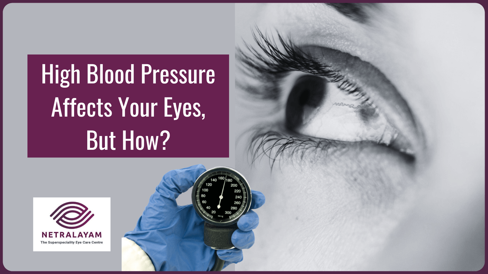 High Blood Pressure Affects Your Eyes But How 