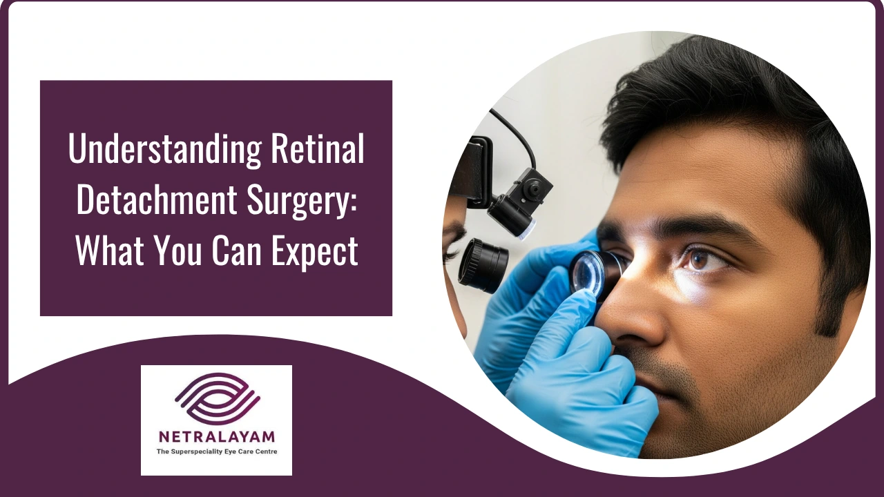 Understanding Retinal Detachment Surgery: What You Can Expect